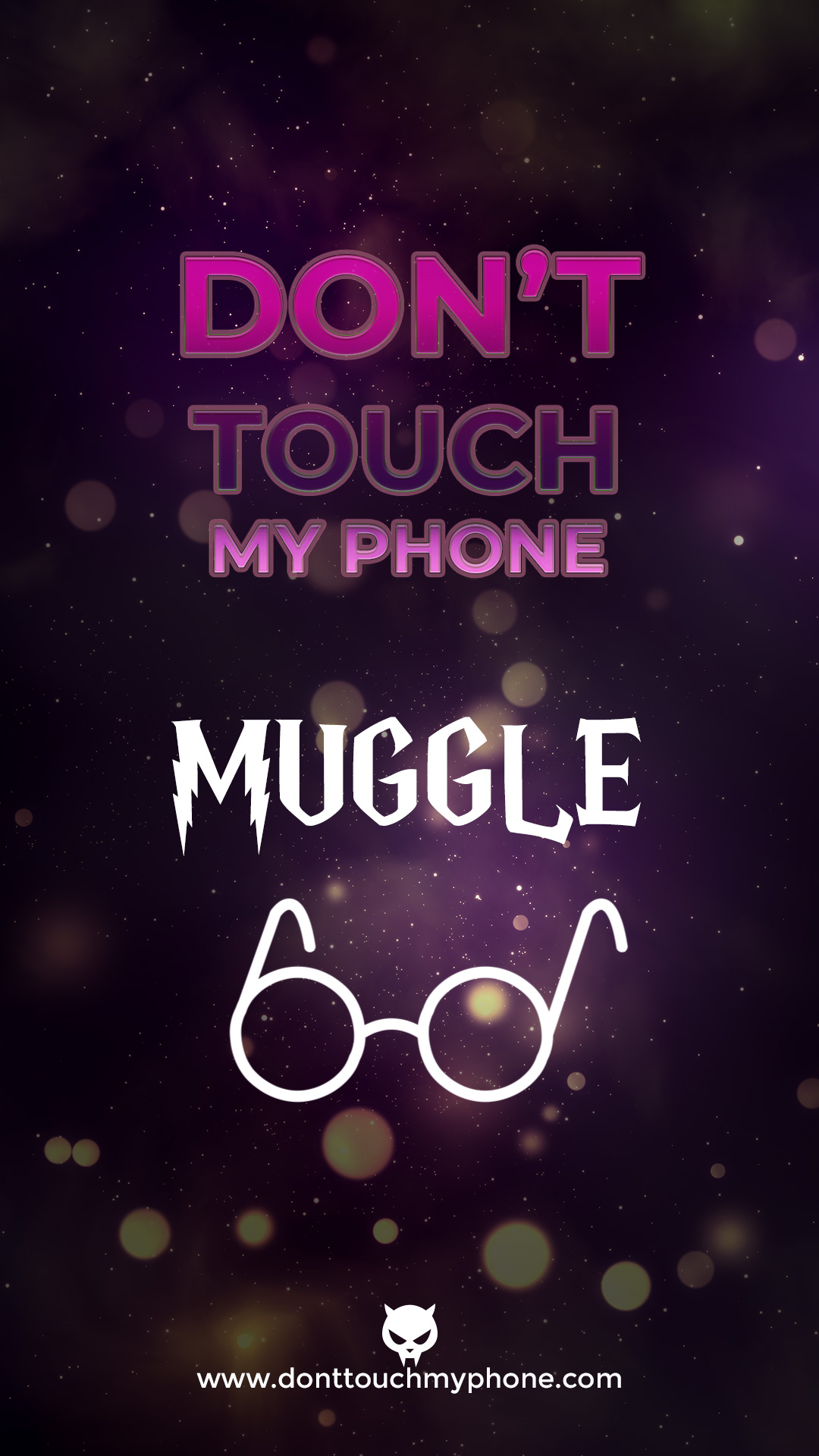 Don't Touch My Phone Muggle | Dont Touch My Phone